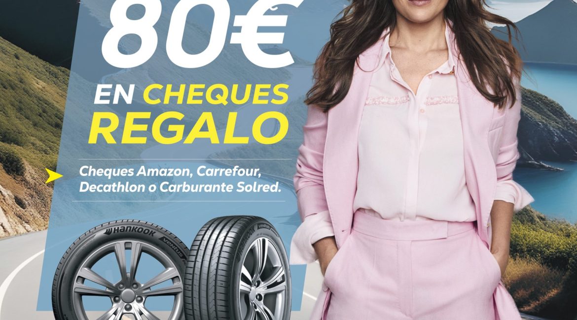 CON NEUMMÁTICOS HANKOOK HASTA 80€ EN CHEQUES REGALO