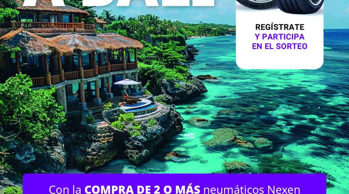 NEXEN TE LLEVA A BALI